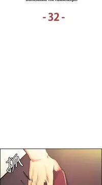 [Serious] Domesticate the Housekeeper 调教家政妇 Ch.29~38 [Chinese]