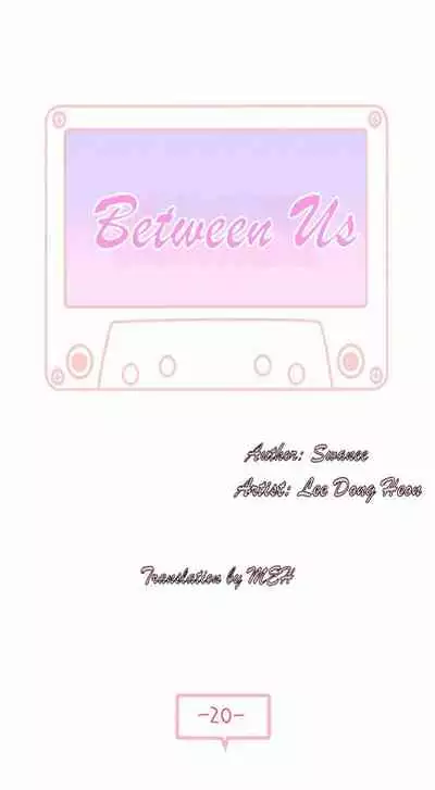 우리 사이 | BETWEEN US Ch. 18-22 [English]