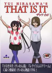 (C78) [Takotsuboya (TK)] That Is It (K-ON!)