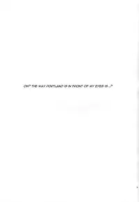 (COMIC1☆13) [ROCK CLIME (Danbo)] Portland no Yawaraka na Tawawa - Soft TA-WA-WA of Portland (Azur Lane) [English] [CGrascal]