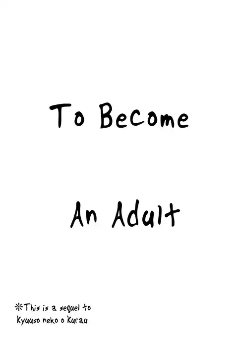 Otona Ninaru | To Become An Adult