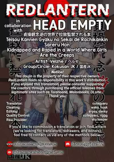 Teisou Kannen Gyaku no Sekai de Rachikankin Sareru Hon | Kidnapped and Raped in a World Where Girls Are the Creeps