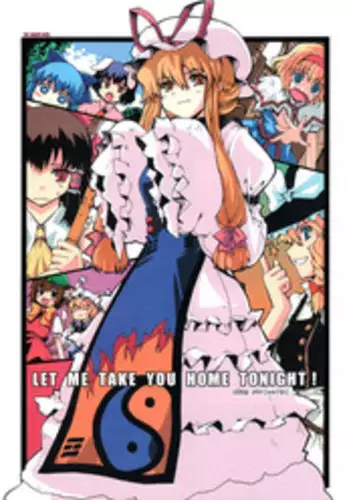 [PSYCHIATRIC (Minobe Tadashi, Makita Yoshiharu)] LET ME TAKE YOU HOME TONIGHT! (Touhou Project)