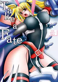 [Tekkyuu Chain (Kirimomi Shoot)] Take a Fate (Mahou Shoujo Lyrical Nanoha [Magical Girl Lyrical Nanoha])