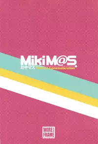 (C81) [WIREFRAME (Yuuki Hagure)] MikiM@S-Perfect Communication- (THE IDOLM@STER) [English] {doujin-moe.us}