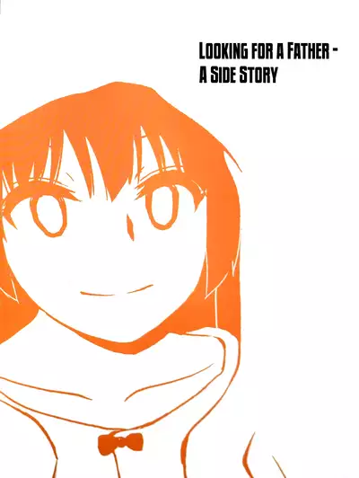 Looking For A Father After Story