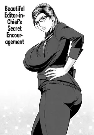 Bijin Henshuu-chou no Himitsu | Beautiful Editor-in-Chief's Secret Ch. 1-8