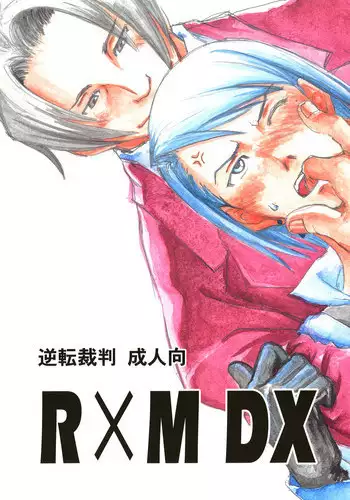 [Bakusou Special(Yachi)] RxM DX (Gyakuten Saiban)