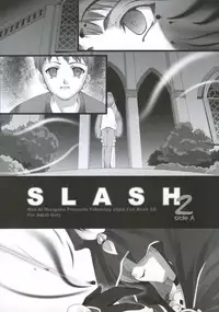 (Mimiket 10) [Renai Mangaka (Naruse Hirofumi)] SLASH 2 Side A (Fate/stay night)