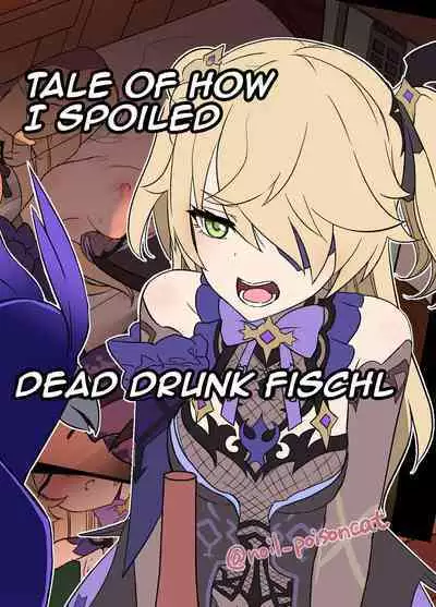 Deisui Shita Fischl ni Warui Koto o Suru Hanashi | Tale of How I Spoiled Dead Drunk Fischl