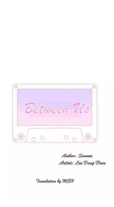 우리 사이 | BETWEEN US Ch. 1-16 [English]