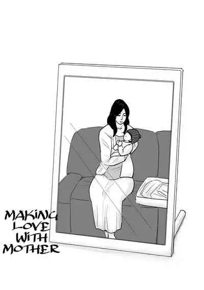 [Oozora Kaiko (kaiko)] Haha ni Koishite Remake Ban 4 | Making Love with Mother 4 [English][Amoskandy]