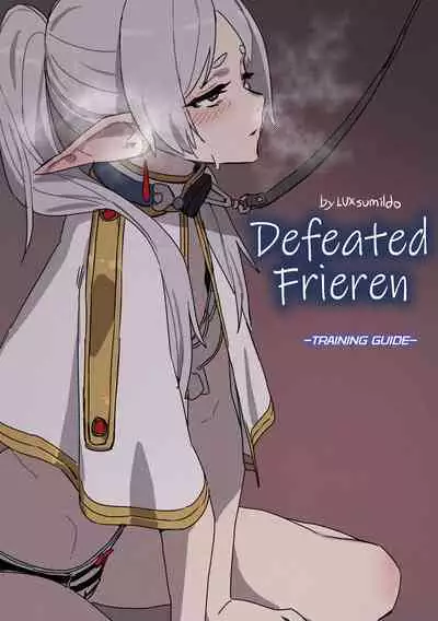 [LUXsumildo] Chagjeong-ui Frieren -Jogyopyeon- | Defeated Frieren -Training Guide- (Sousou no Frieren) [English] [Decensored]