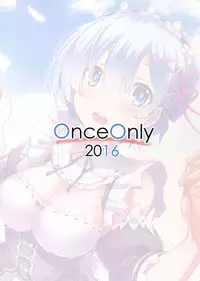 (C91) [Once Only (Nekoi Hikaru)] Rem Kara (Re:Zero kara Hajimeru Isekai Seikatsu) [English] [CGrascal]