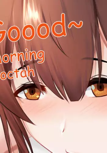 Good Morning | С добрым утром!