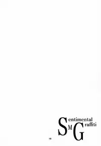 (C53) [Geiwamiwosukuu!! (Yuuki Tsukasa, Karura Shou, Tachi Tsubaki)] Sentimental Graffiti (Sentimental Graffiti)