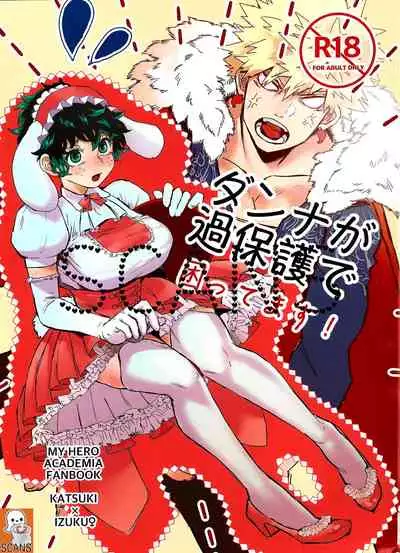 Danna ga kahogode komattemasu ! (Boku no Hero Academia)