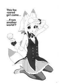 (SC62) [Saboten Binta (Kawakami Kou)] Kitsune-mimi no Onnanoko ga Isekai kara Kite Kureta sou desu yo!? | This fox-eared girl came… From another world!? (Mondaiji-tachi ga Isekai kara Kuru sou desu yo) [English] [KonKon]