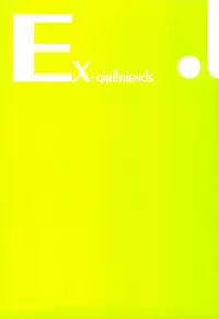 (C77) [Kyougetsutei (Miyashita Miki)] EX-girlfriends (Various)