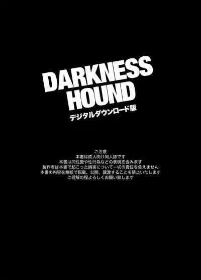 DARKNESS HOUND | 黑暗猎犬 01-05