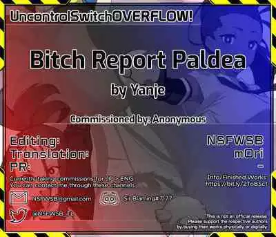 [Yanje] Bitch Report Paldea (Pokémon Scarlet and Violet) [English] [UncontrolSwitchOverflow]