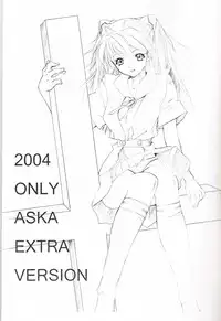 (C67) [Chimatsuriya Honpo (Asanagi Aoi)] 2004 ONLY ASKA EXTRA (Neon Genesis Evangelion)
